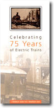Celebrating 75 Years of Electric Trains Flyer  issued in February 2001
